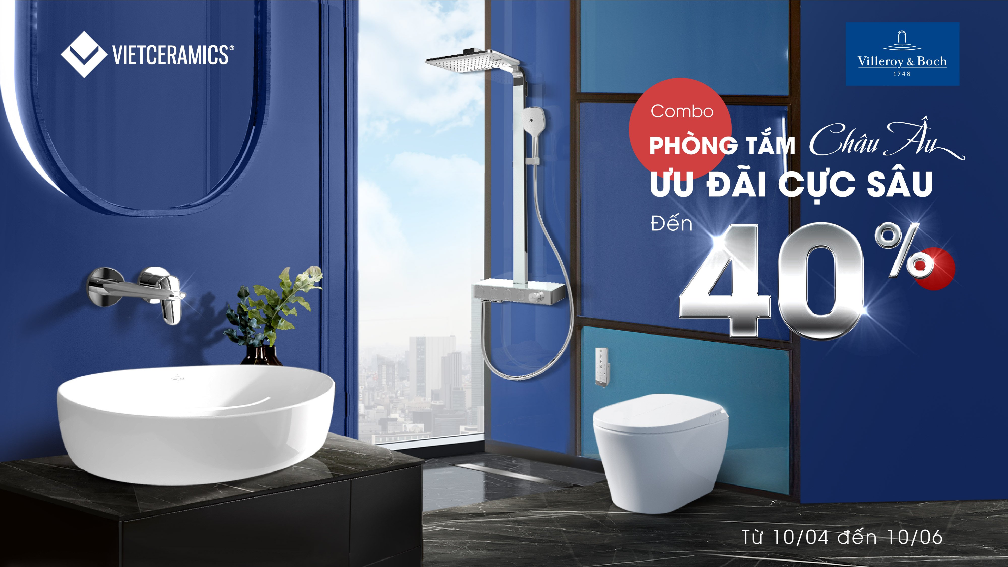 PHÒNG TẮM CHÂU ÂU - ƯU ĐÃI CỰC SÂU ĐẾN 40%!